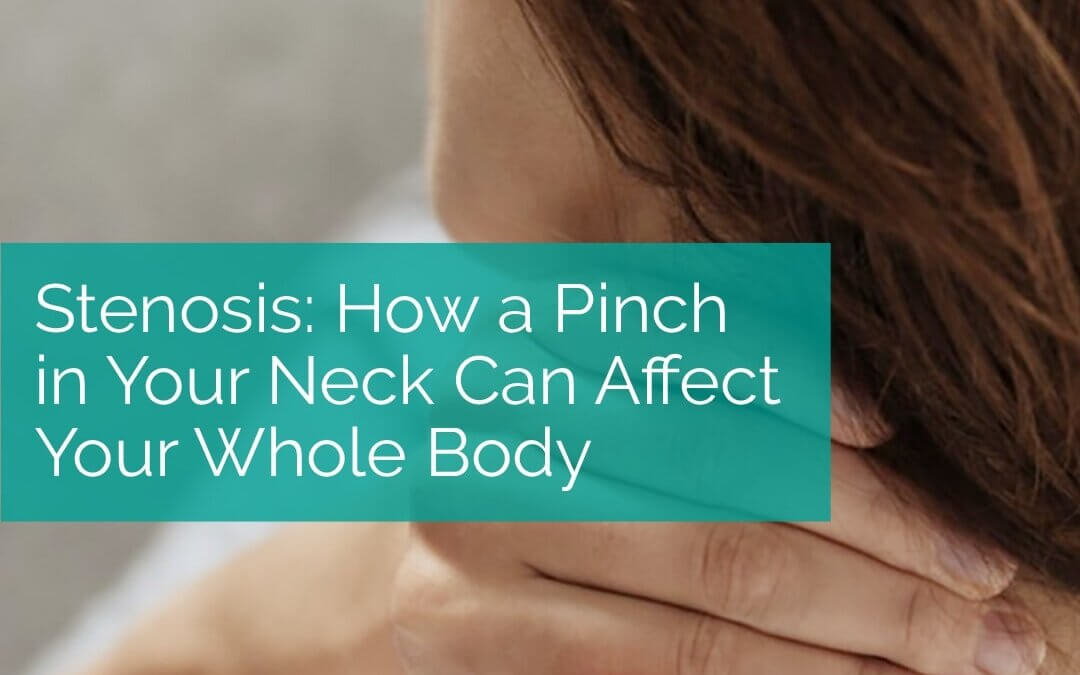 A Pinch in Your Neck Can Affect Your Whole Body