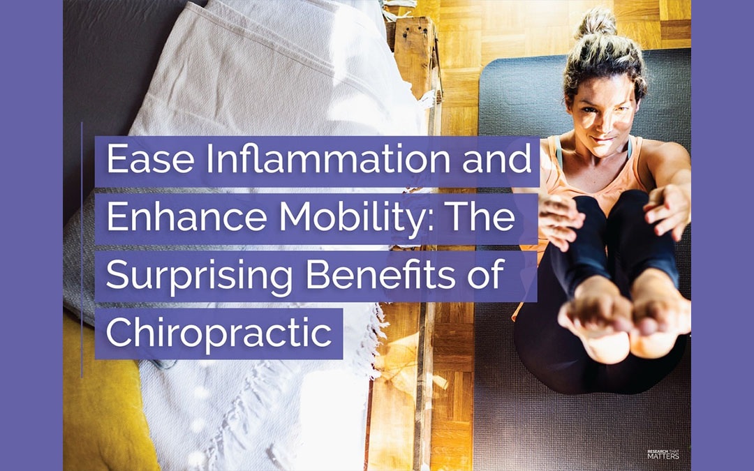 Ease Inflammation with Chiropractic Care